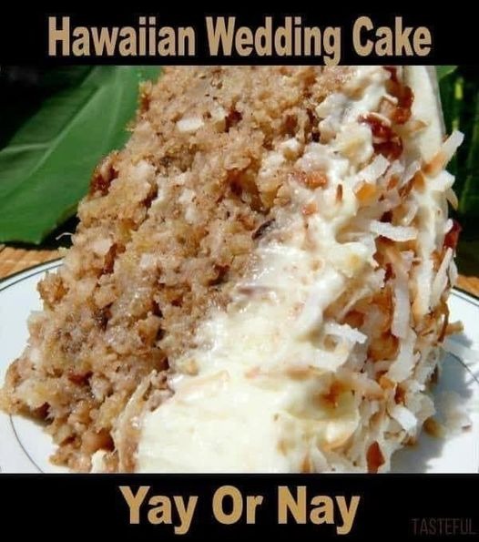 Hawaiian Wedding Cake with Whip Cream Cheese