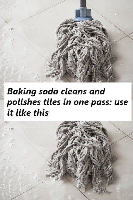 Baking soda cleans and polishes tiles in one pass: use it like this